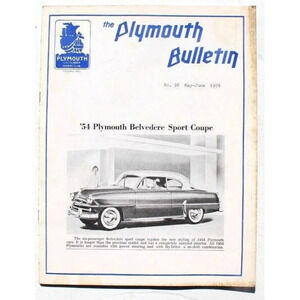 Vtg May June 1976 No. 98 The Plymouth Bulletin CLUB '54 Plymouth Belvedere Sport